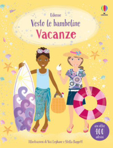 Vacanze. Con adesivi. Ediz. a colori