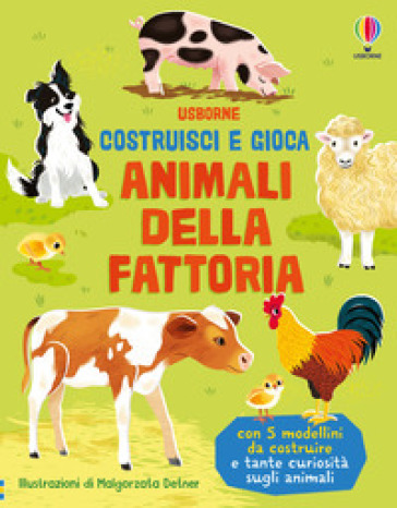 ANIMALI DELLA FATTORIA. EDIZ. ILLUSTRATA
