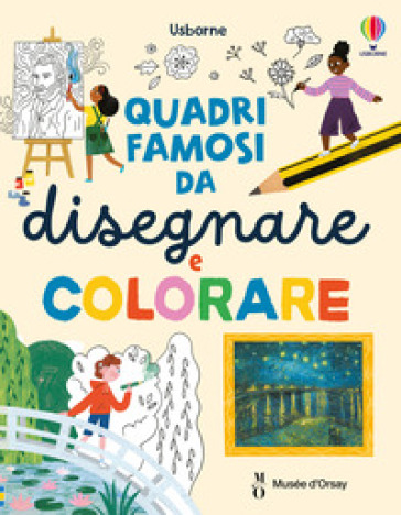 Quadri famosi da disegnare e colorare. Ediz. illustrata