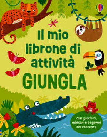 Giungla. Ediz. illustrata