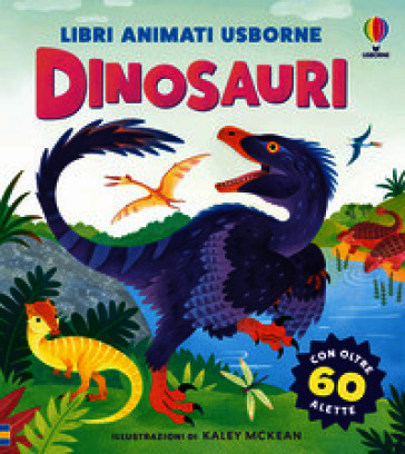 Dinosauri. Ediz. illustrata