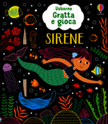 Sirene. Ediz. illustrata. Con stilo di legno
