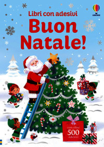 Buon Natale! Ediz. a colori
