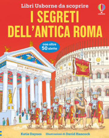 I segreti dell'antica Roma