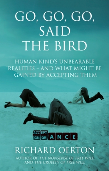 Go, Go, Go, Said The Bird