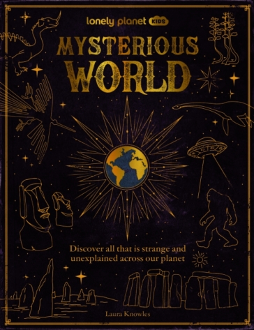 Lonely Planet Kids Mysterious World