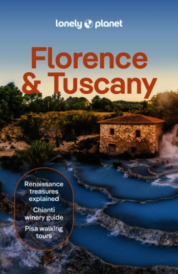 Lonely Planet Florence & Tuscany