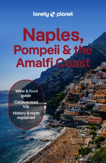 Lonely Planet Naples, Pompeii & the Amalfi Coast