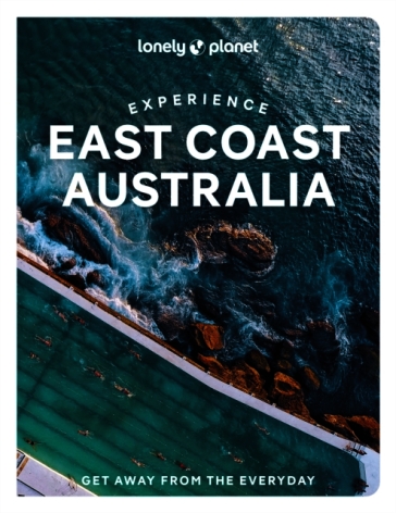 Lonely Planet Experience East Coast Australia