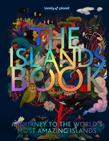 Lonely Planet The Islands Book