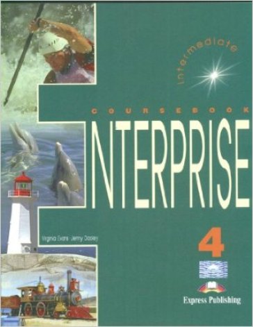 Enterprise. Student's book. Per le Scuole superiori. Con e-book. Con espansione online. Vol. 4