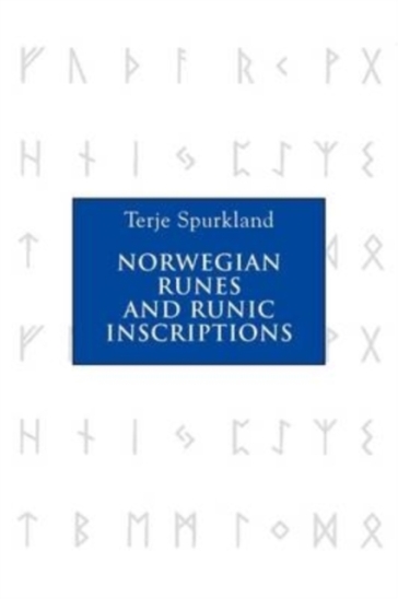 Norwegian Runes and Runic Inscriptions
