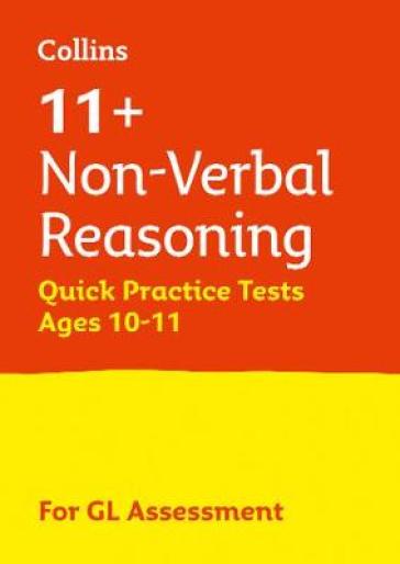 11+ Non-Verbal Reasoning Quick Practice Tests Age 10-11 (Year 6) Set A