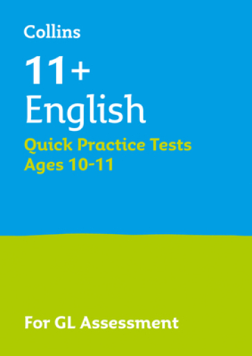 11+ English Quick Practice Tests Age 10-11 (Year 6) Set A