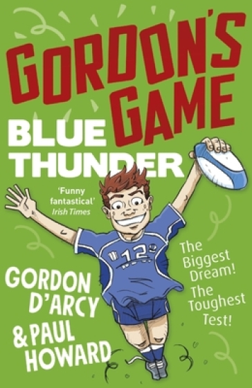 Gordon¿s Game: Blue Thunder