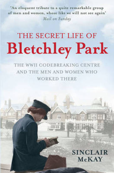 The Secret Life of Bletchley Park    -0