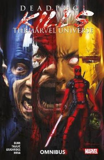 Deadpool Kills the Marvel Universe Omnibus