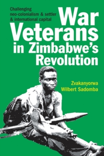  War Veterans in Zimbabwe's Revolution    -0