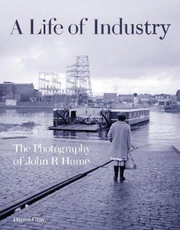 A Life of Industry