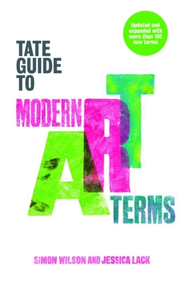 Tate Guide to Modern Art Terms