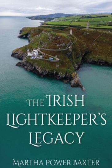 The Irish Lightkeeper¿s Legacy