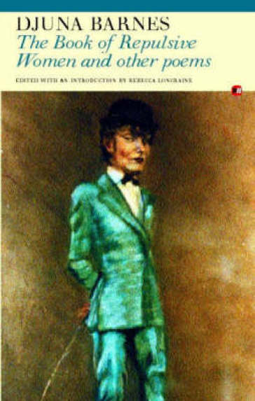 The Book of Repulsive Women & Other Poems