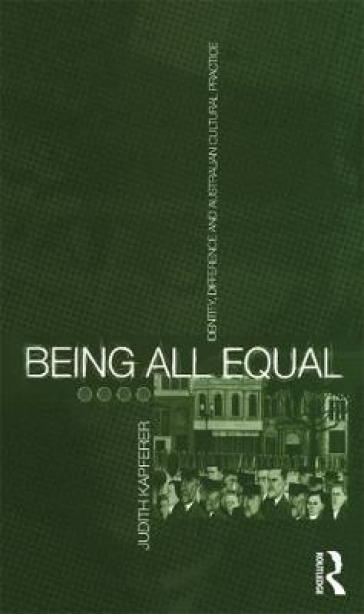Being All Equal