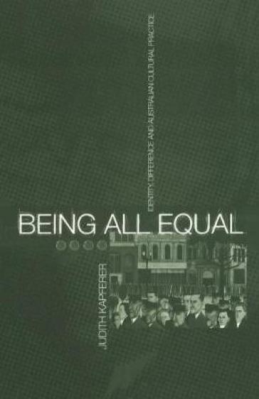 Being All Equal