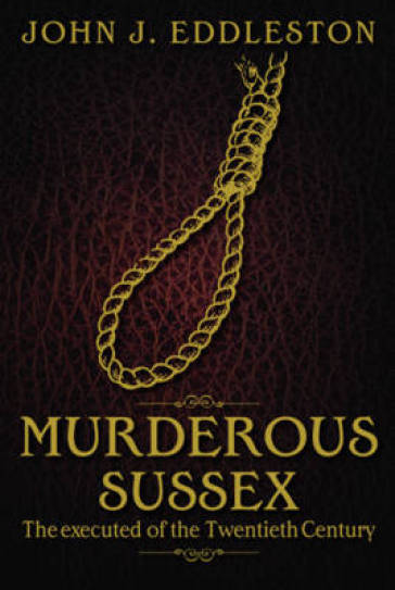 Murderous Sussex