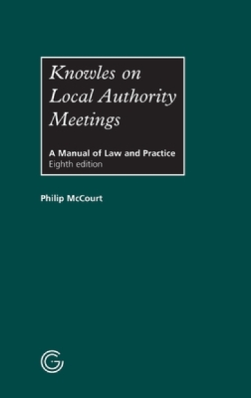 Knowles on Local Authority Meetings