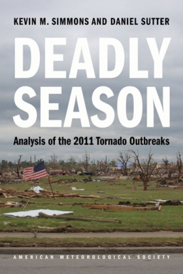 Deadly Season ¿ Analysis of the 2011 Tornado Outbreaks