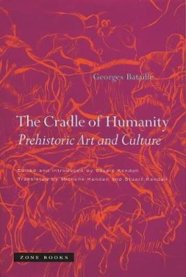 The Cradle of Humanity