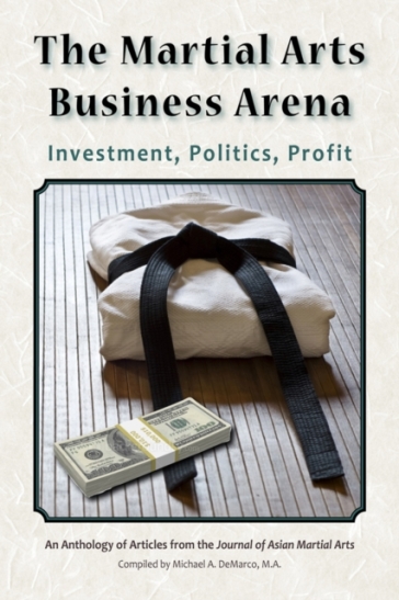 The Martial Arts Business Arena