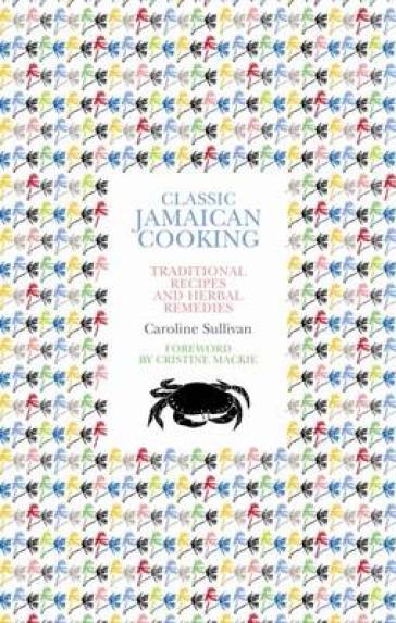 Classic Jamaican Cooking