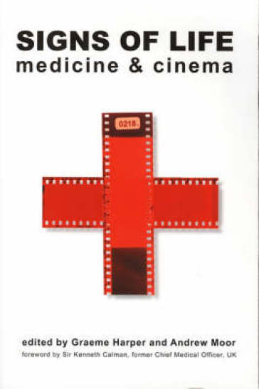 Signs of Life ¿ Medicine and Cinema