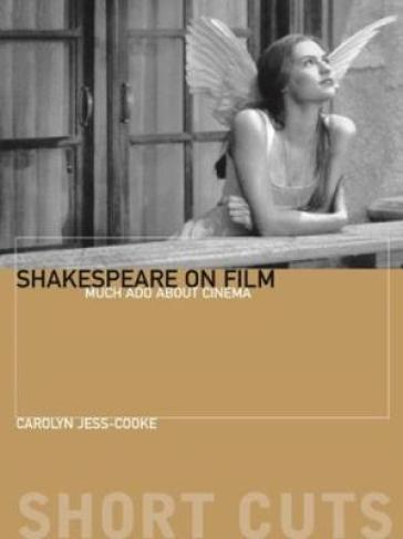Shakespeare On Film ¿ Such Things As Dreams Are Made Of