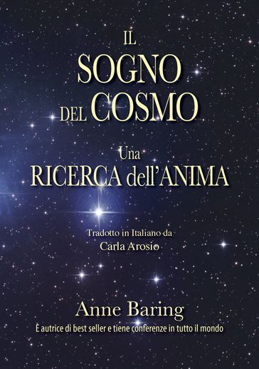 Il Sogno Del Cosmo Una Ricerca Dell'anima