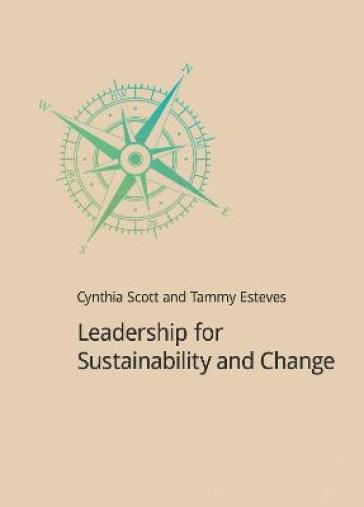Leadership for Sustainability and Change
