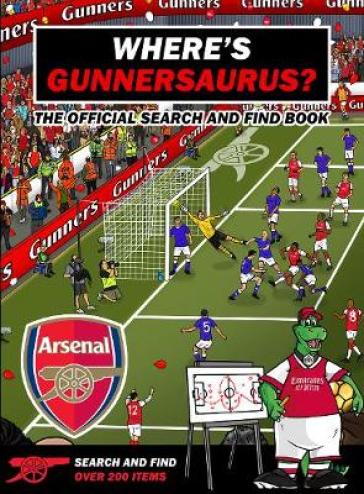 Where¿s Gunnersaurus? - Official Licensed Product