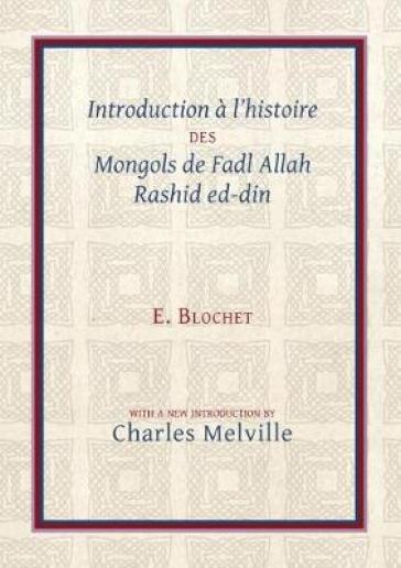 Introduction a l'Histoire des Mongols de Fadl Allah Rashid ed-din