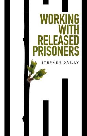 Working with Released Prisoners