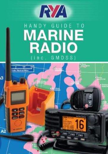 RYA Handy Guide to Marine Radio