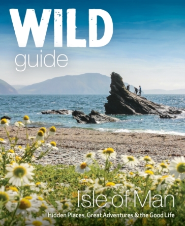 Wild Guide Isle of Man
