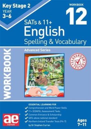 KS2 Spelling & Vocabulary Workbook 12
