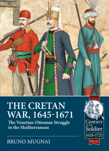 The Cretan War, 1645-1671
