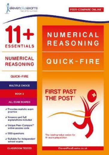 11+ Essentials Numerical Reasoning: Quick-Fire Book 2 ¿ Multiple Choice