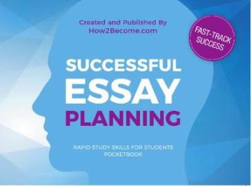Successful Essay Planning Pocketbook