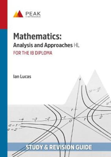 Mathematics: Analysis and Approaches HL