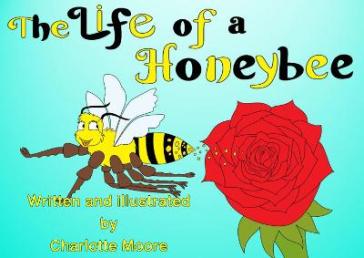 The Life Of A Honeybee