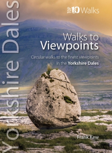 Walks To Viewpoints Yorkshire Dales (Top 10)